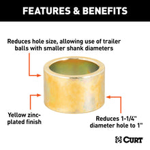 Load image into Gallery viewer, Curt Reducer Bushing (From 1-1/4in to 1in Shank)