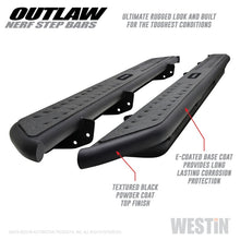 Load image into Gallery viewer, Westin 14-18 Chevrolet/GMC Silverado/Sierra 1500 CrewCab 15-19 2500/3500CrewCab Outlaw Nerf Step Bar