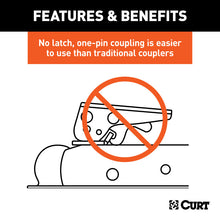 Load image into Gallery viewer, Curt QuickPin No-Latch 2in Trailer Coupler (3in Channel - 3500 lbs)