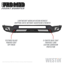 Load image into Gallery viewer, Westin 2011-2016 Ford F-250/350/450/550 Super Duty Pro-Mod Front Bumper - Textured Black