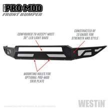 Load image into Gallery viewer, Westin 17-19 Ford F-250/350 Pro-Mod Front Bumper - Textured Black