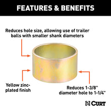 Load image into Gallery viewer, Curt Reducer Bushing (From 1-3/8in to 1-1/4in Shank Packaged)