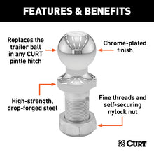 Load image into Gallery viewer, Curt Replacement 1-7/8in Pintle Ball (6000lbs 1-1/4in Shank)