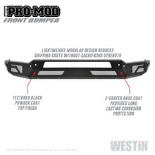 Load image into Gallery viewer, Westin 2010-2019 Dodge Ram 2500/3500 ( Old Body Style ) Pro-Mod Front Bumper - Textured Black