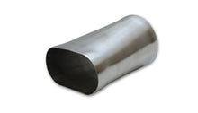 Load image into Gallery viewer, Vibrant 3in oval (Nominal) x 3in Round Transition adapter T304 SS 6in long