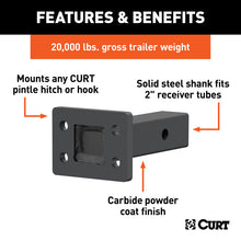 Load image into Gallery viewer, Curt Pintle Mount (2in Shank 20000lbs 6in Long)